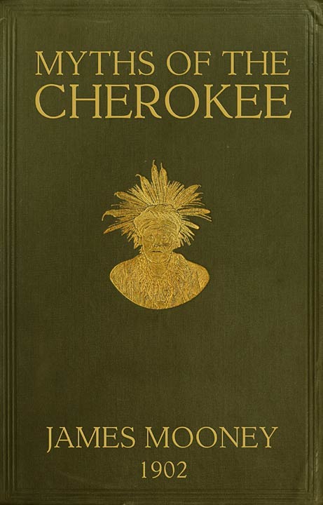 Book cover for Myths of the Cherokee