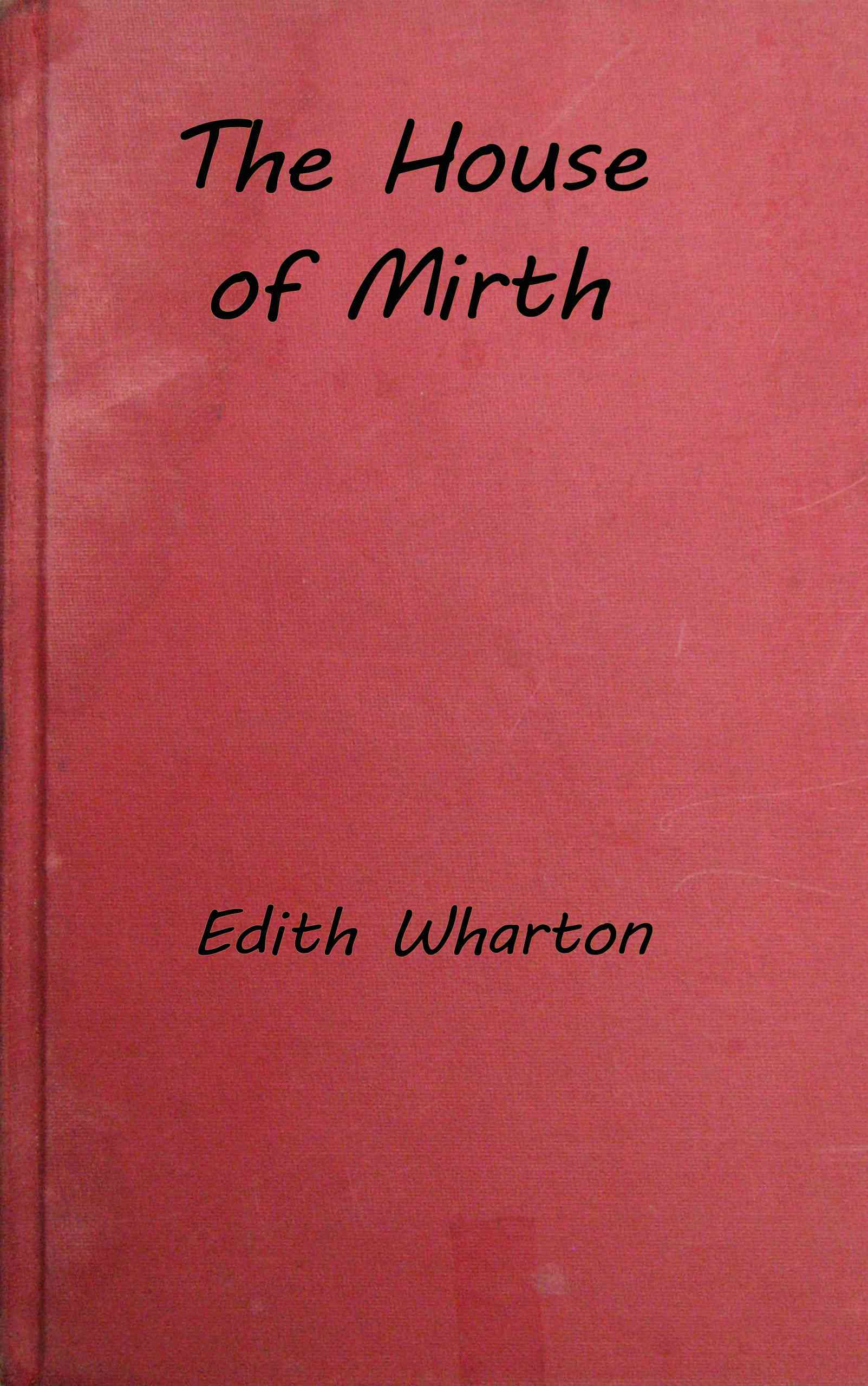 Book cover for The House of Mirth