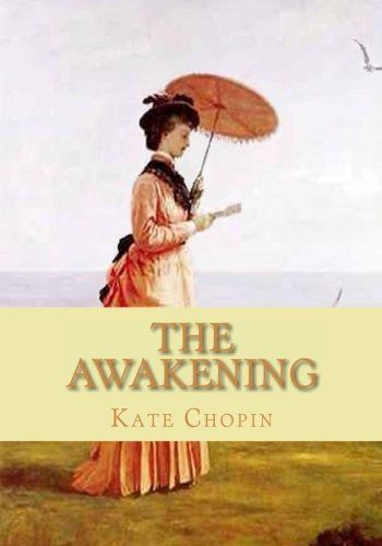 Book cover for The Awakening, and Selected Short Stories