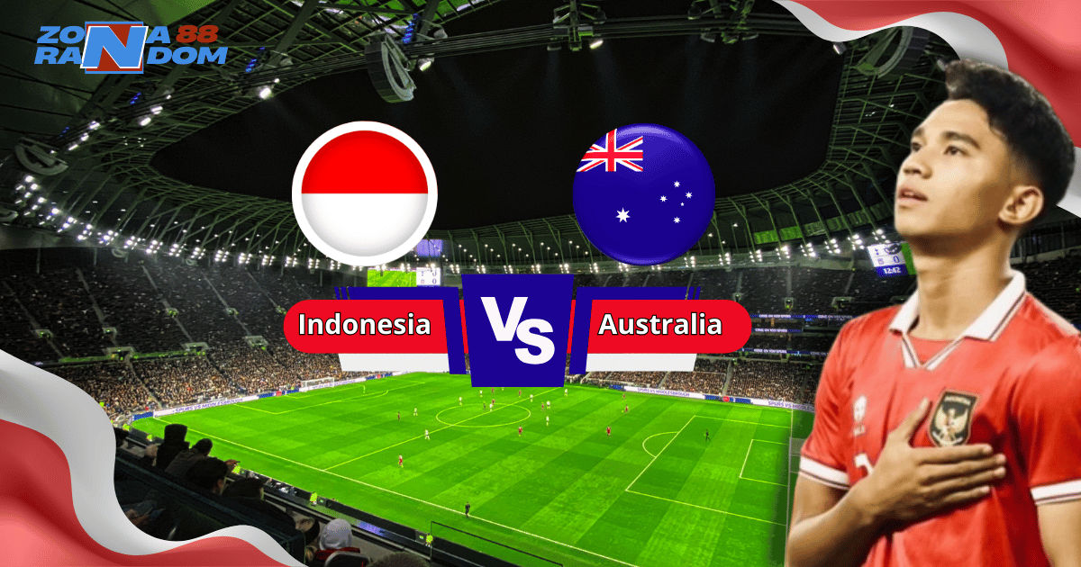 Live Timnas Indonesia vs Australia Maret 2025: Jadwal dan Informasi Lengkap