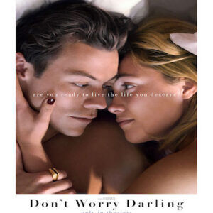 dont worry darling