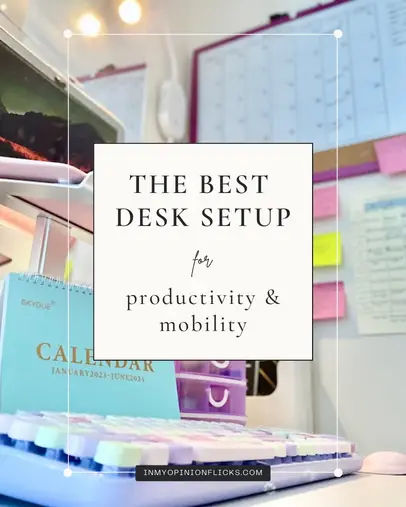 The Best Desk Setup For Productivity & Mobility | 13 Helpful Items