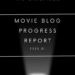 Movie Blog Progress Report