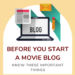 Before You Start a Movie Blog e1691870842887