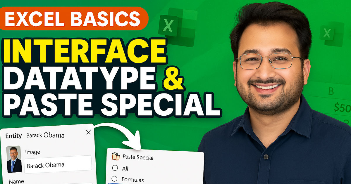 Excel Basic: Interface, Datatype & Paste Special | Juno School