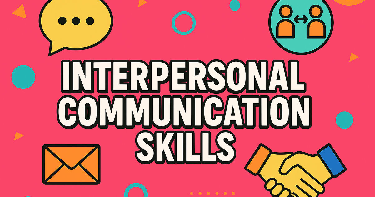 Interpersonal Communication Skills Course | Juno School