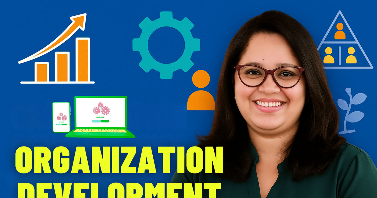 Organizational Development vs. HR: What's the Real Difference for Indian Managers?