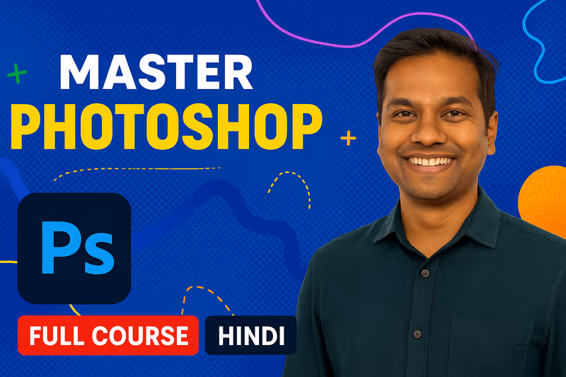 Photoshop Full Course Thumbnail - Learn Layer Masking and more