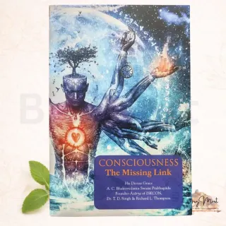 Consciousness: The Missing Link