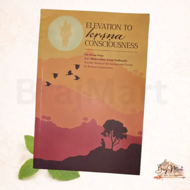 Elevation to Krishna Consciousness Book