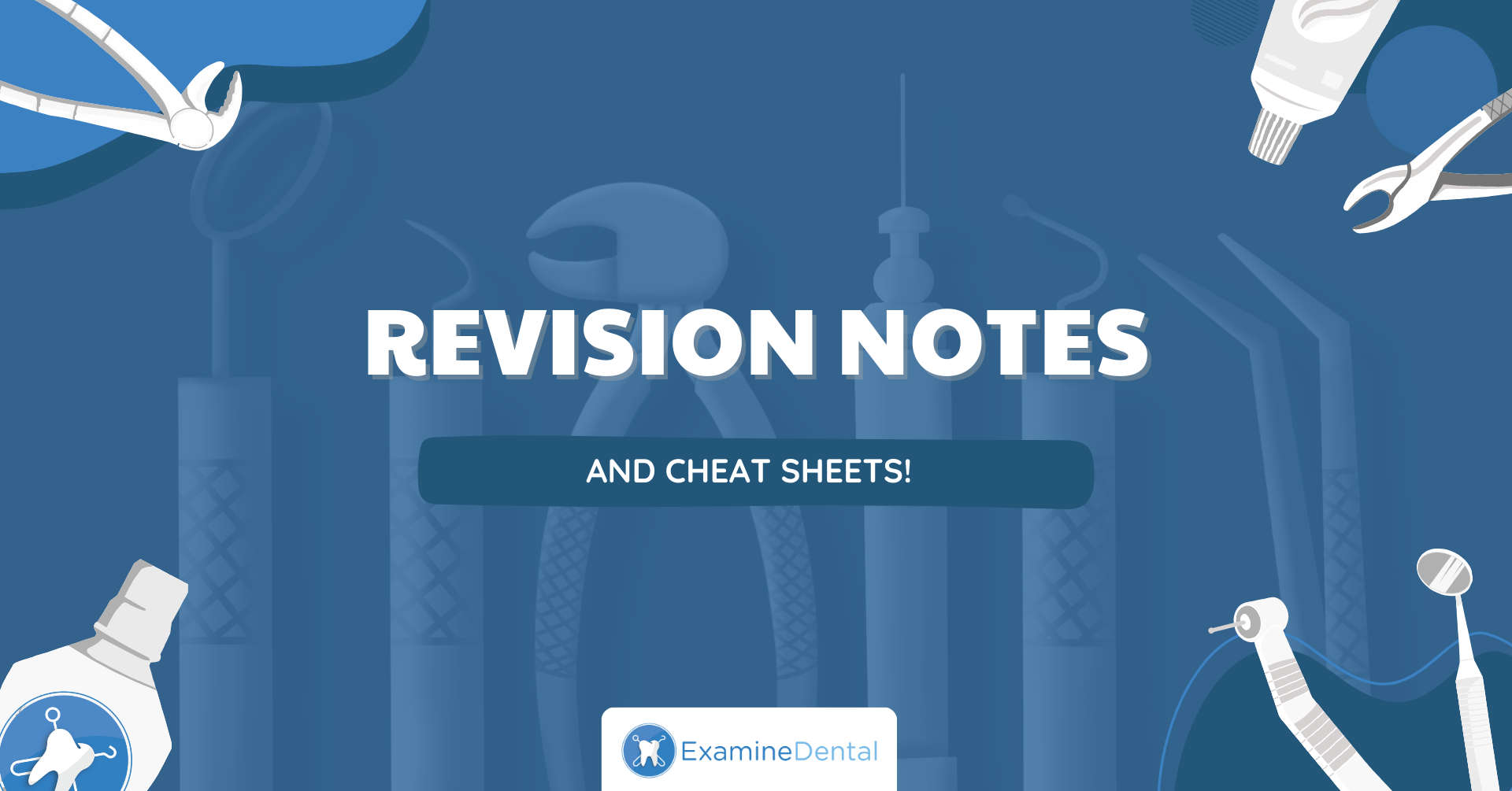 Dental Revision Notes