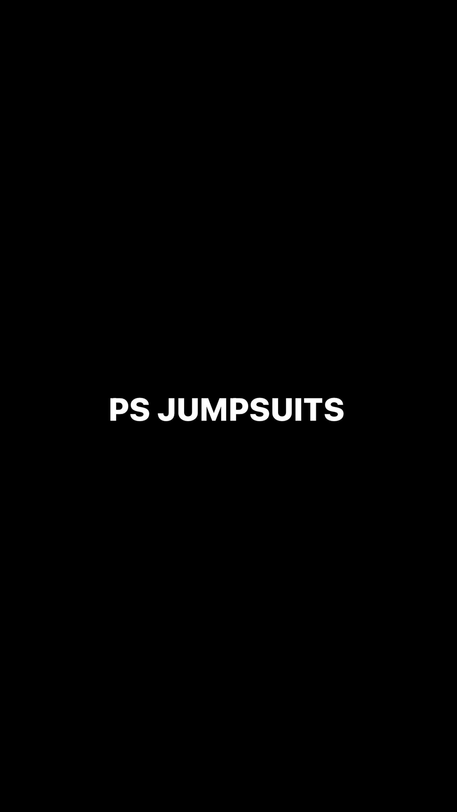 PS JUMPSUITS