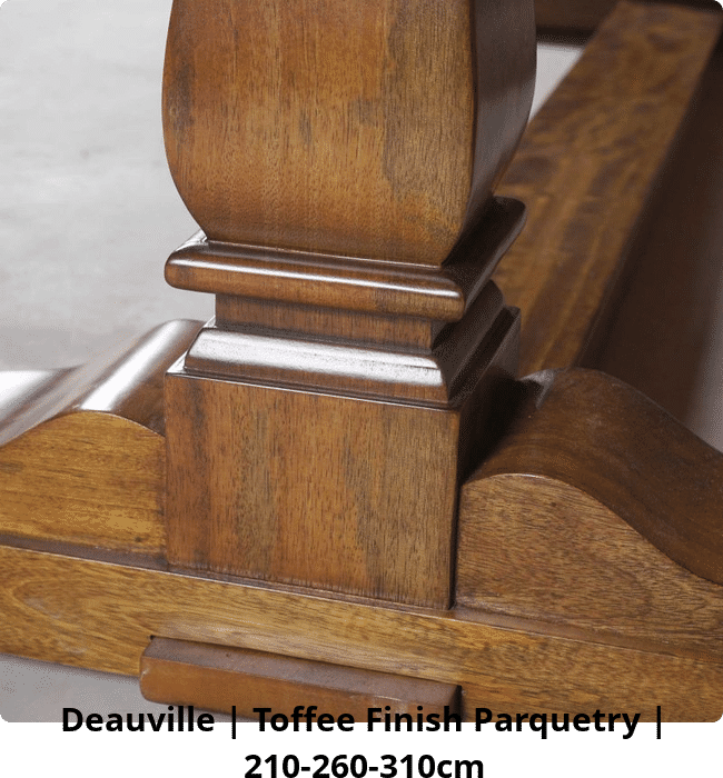 Deauville | Toffee Finish Parquetry | 210-260-310cm