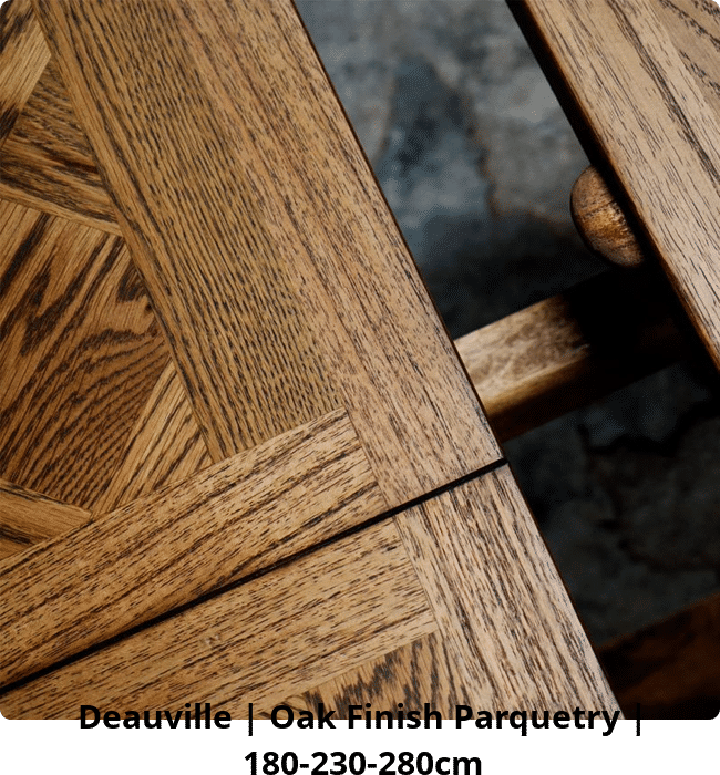 Deauville | Oak Finish Parquetry | 180-230-280cm