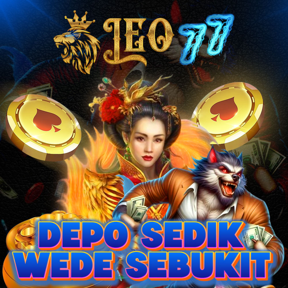 LEO77 ♦️ 5 Pilihan Web Terbaik Pasti Jackpot Cuan Hari Ini
