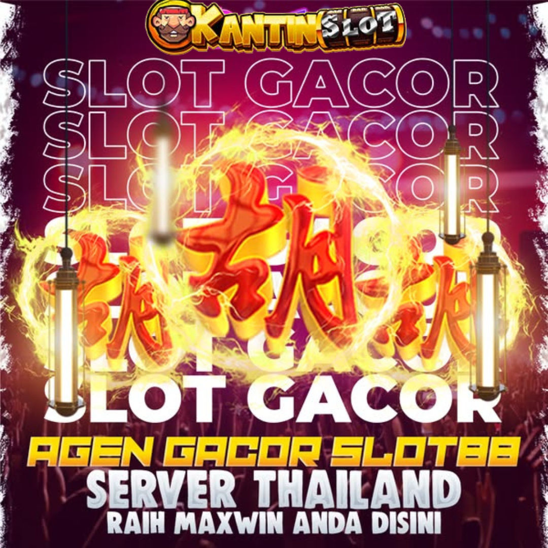 KANTINSLOT: Daftar & Login Slot Gacor Bet 200 Resmi Indonesia