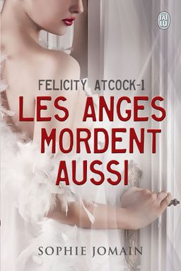 Les anges mordent aussi