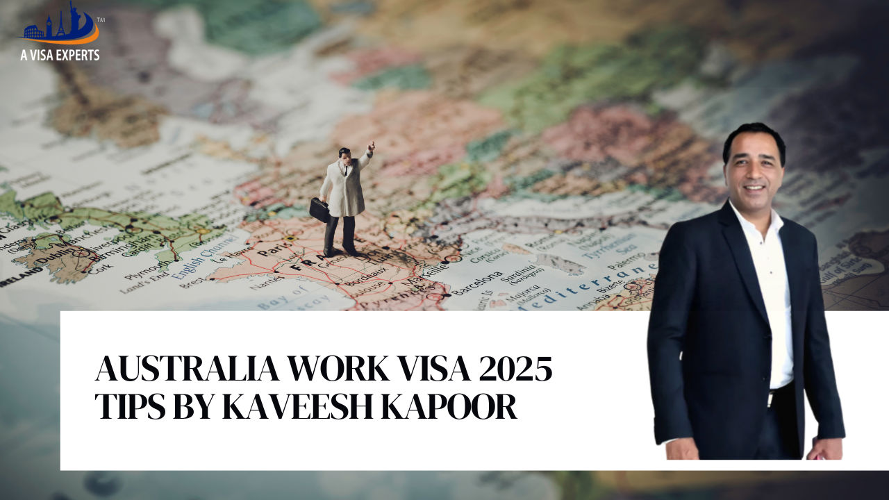 Australia Work Visa 2025: Latest Updates, Requirements & Success Tips by A Visa Experts