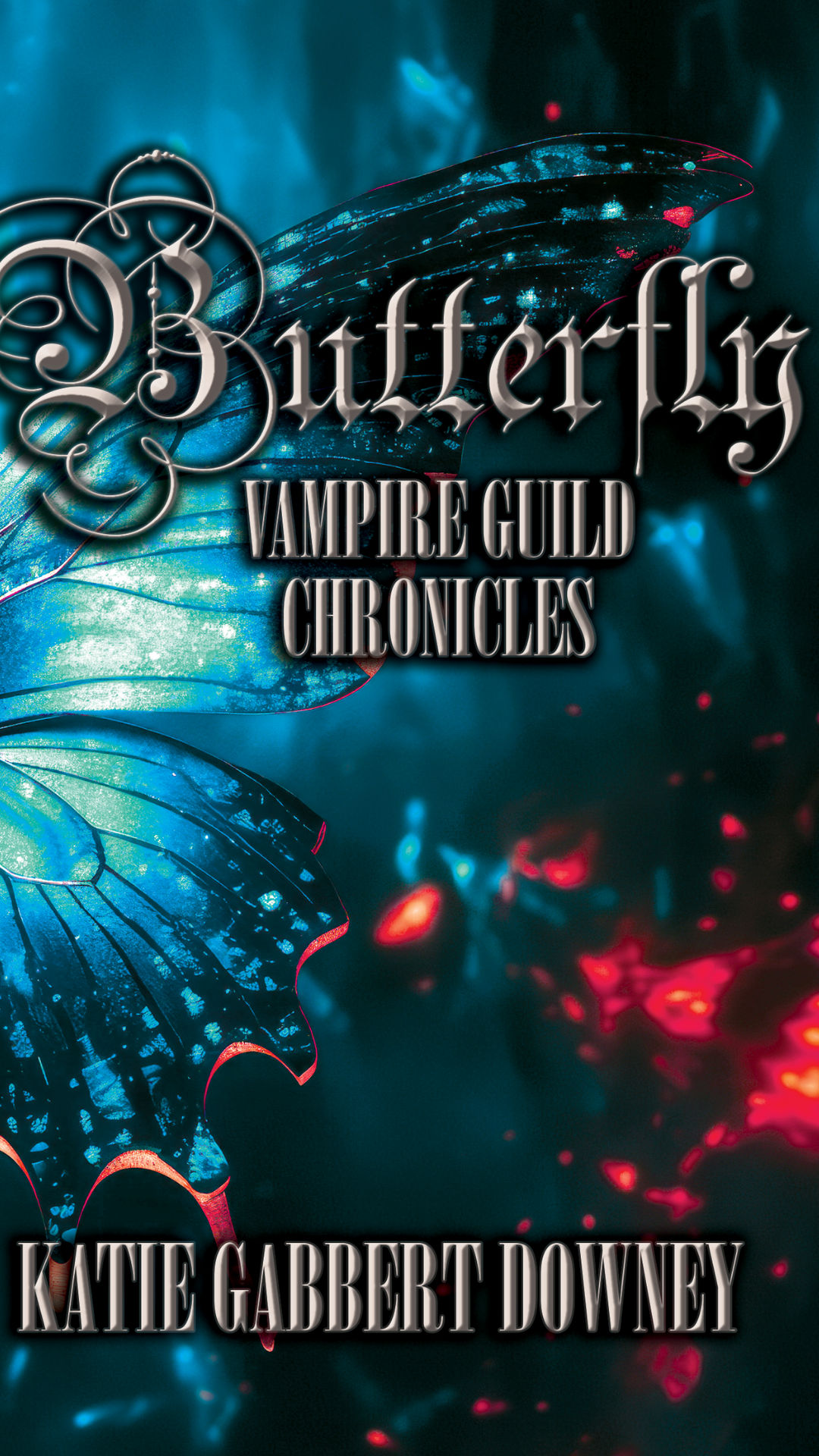 Butterfly: Vampire Guild Chronicles book cover by Katie Gabbert Downey