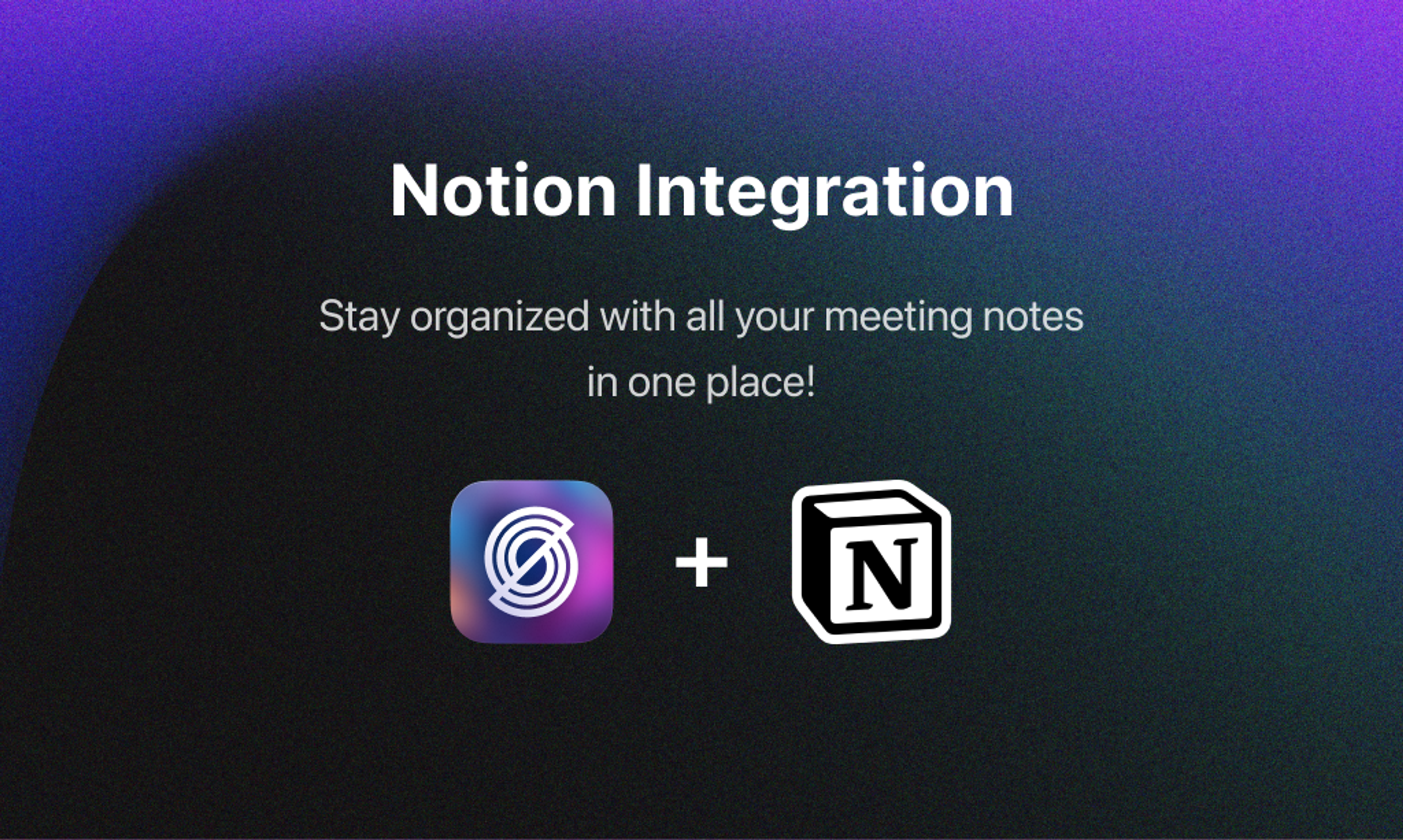 Notion and Miro Integrations