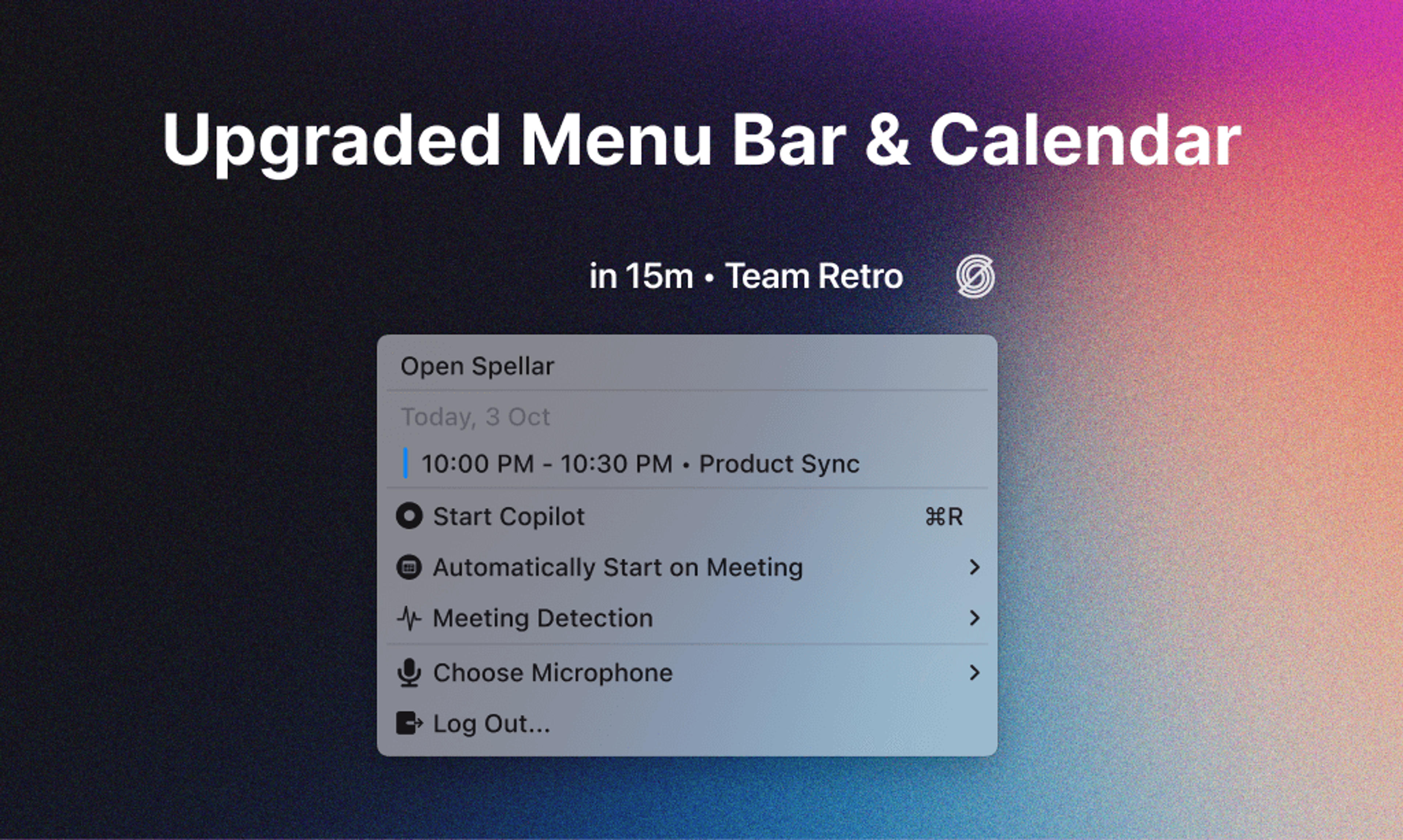 Bar Menu. Update Upgraded menu bar & calendar | Spellar AI Updates