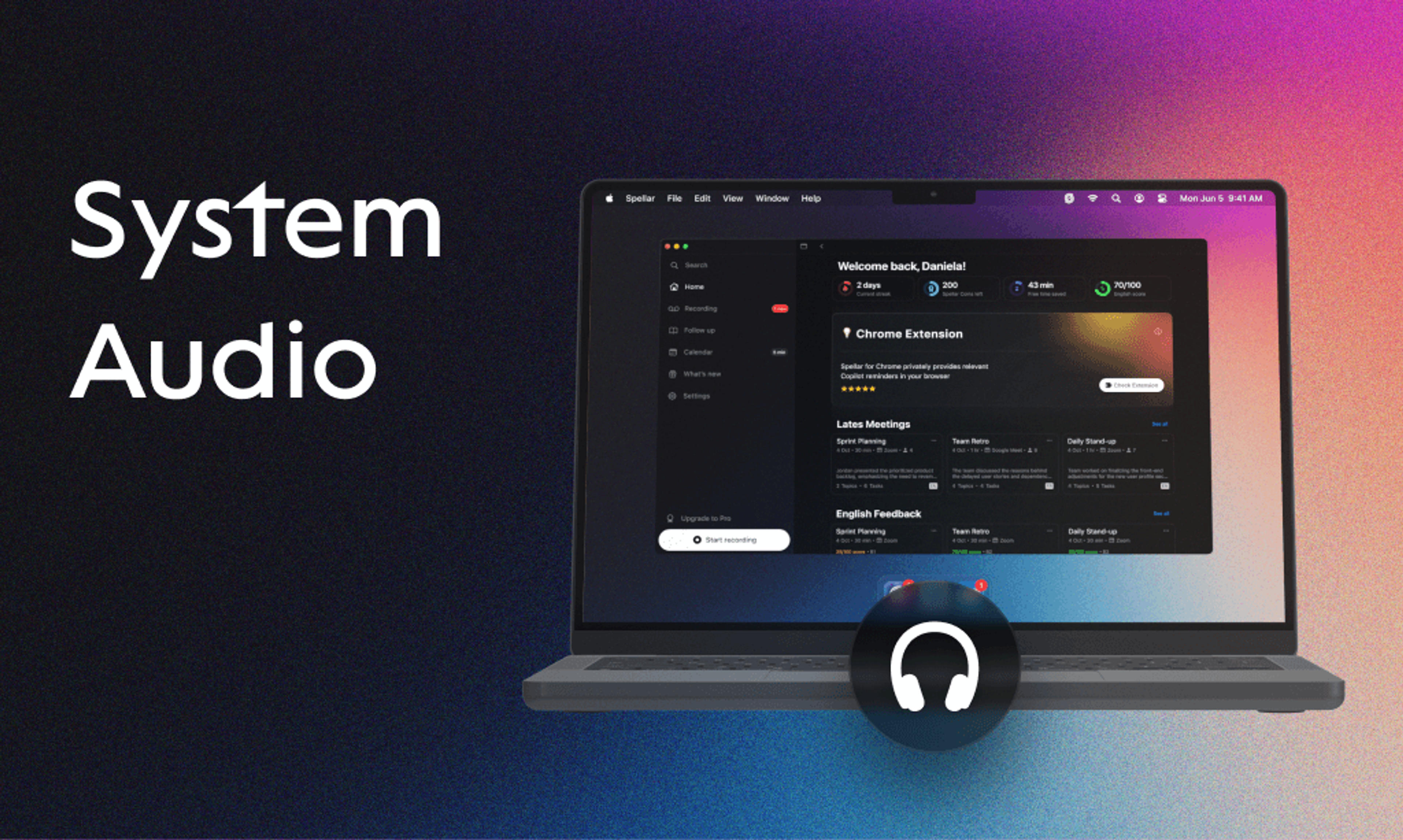 System Audio, Weekly Digest, Meeting Summary Enhancement