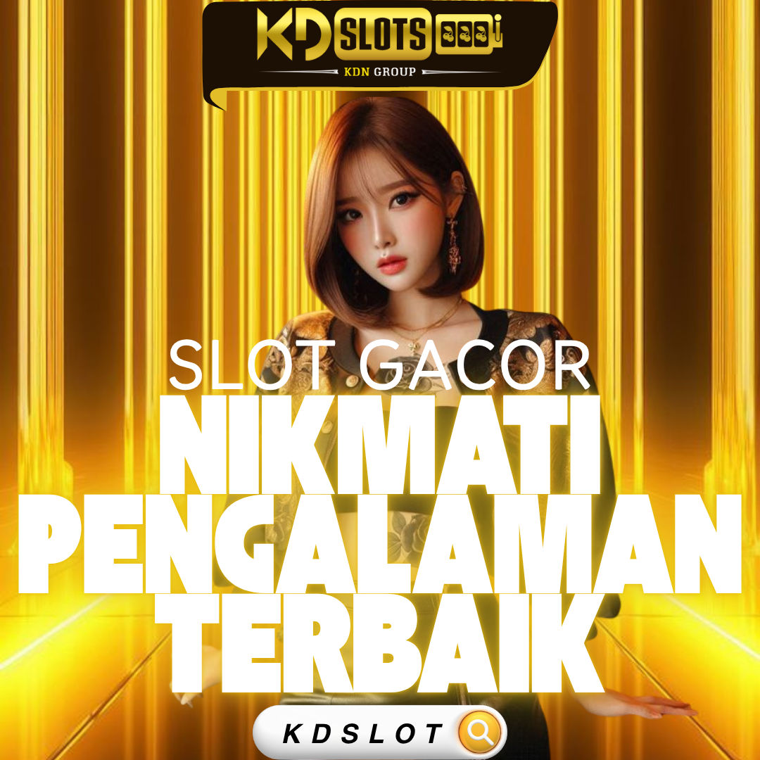 KDSLOTS - Situs Slot Online Gacor RTP Tinggi : Link Login Resmi & Aman