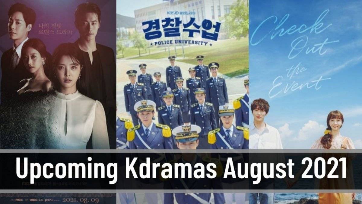 kdramas august 2021