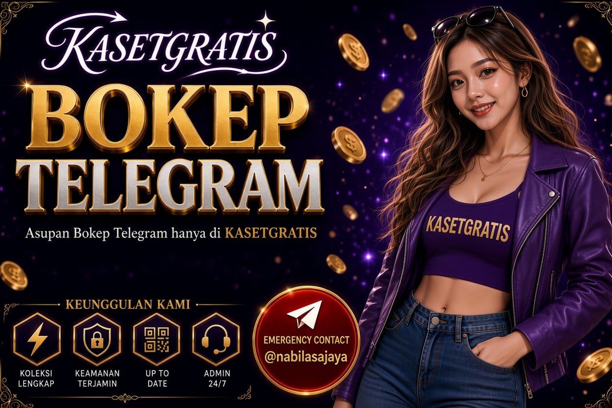 Link Bokep Telegram dan Link Bokep Tele KASETGRATIS