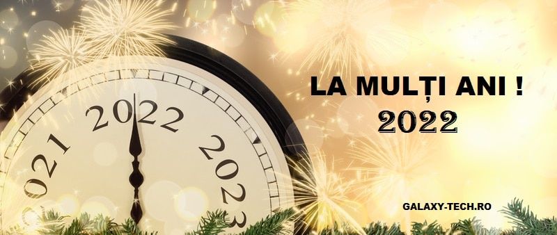 La multi ani 2022