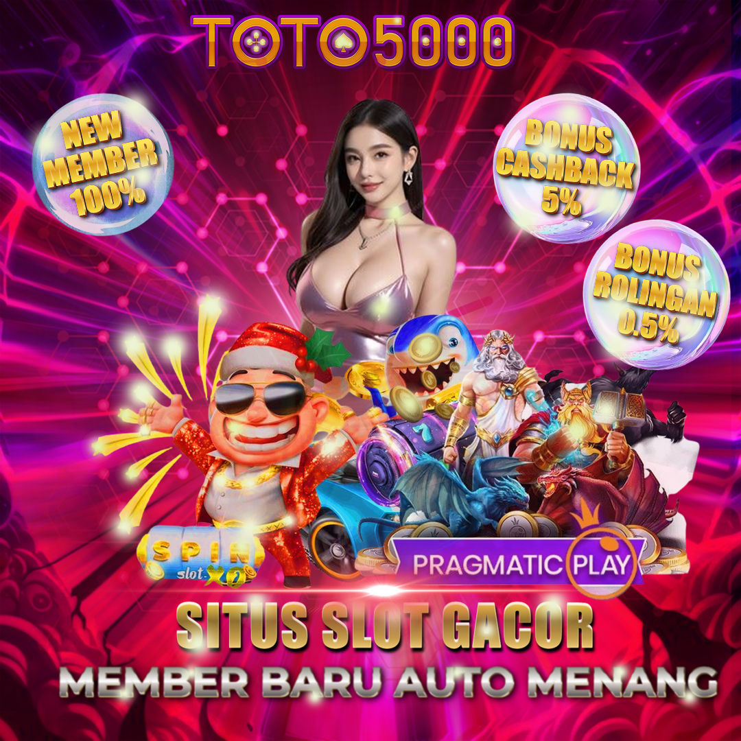 TOTO5000| Situs Slot Gacor Member Baru Auto Menang 