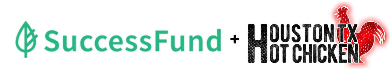 SuccessFund + Houston TX Hot Chicken