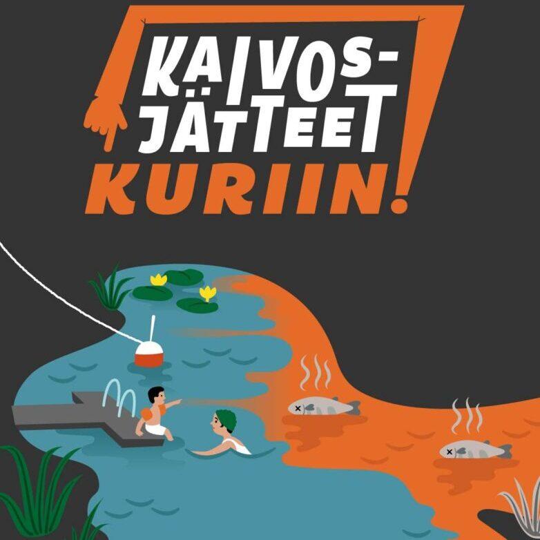 Kaivosjätteet kuriin!