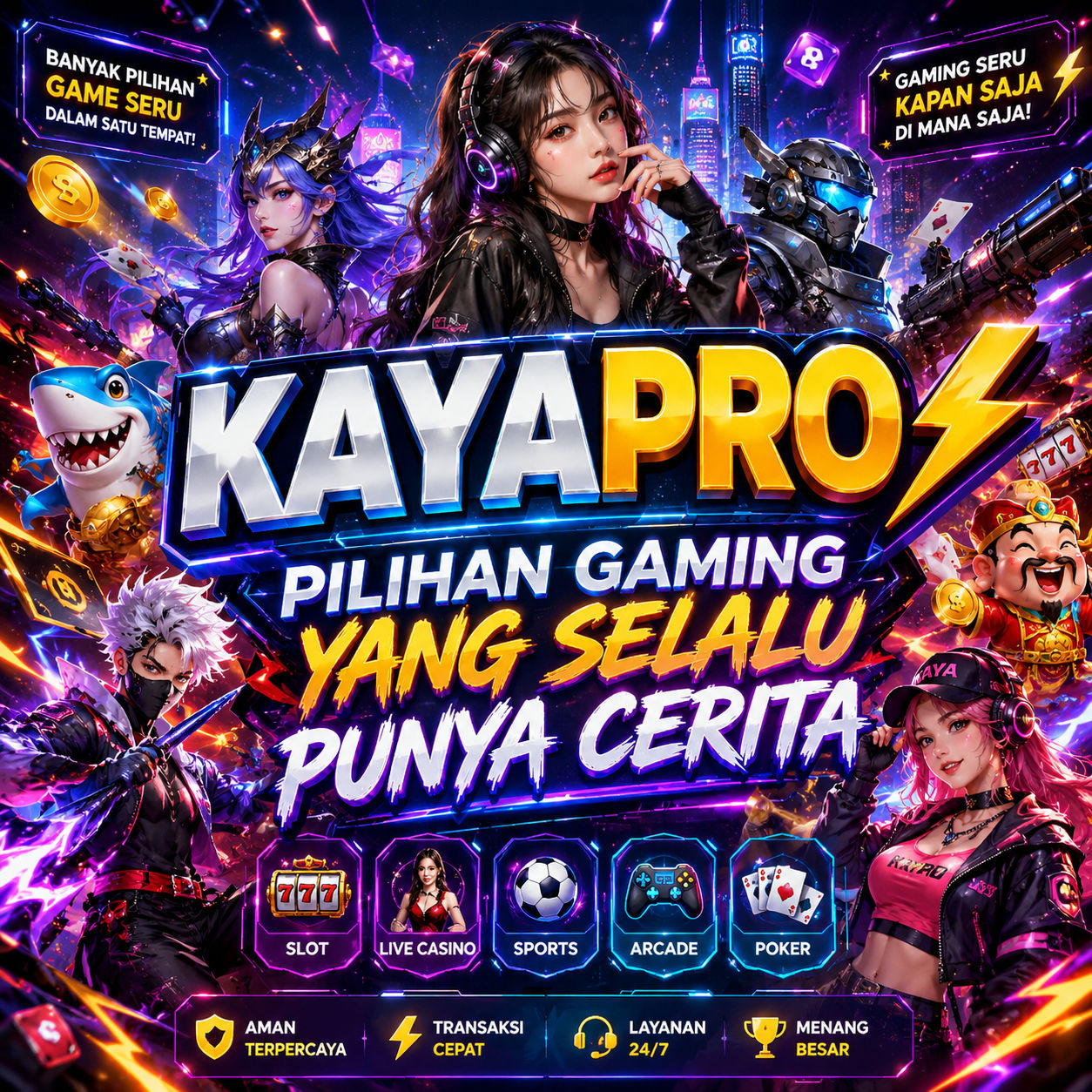 KAYAPRO ⚡ Pilihan Gaming Yang Selalu Punya Cerita