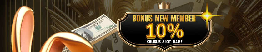BONUS NEW MEMBER 10%