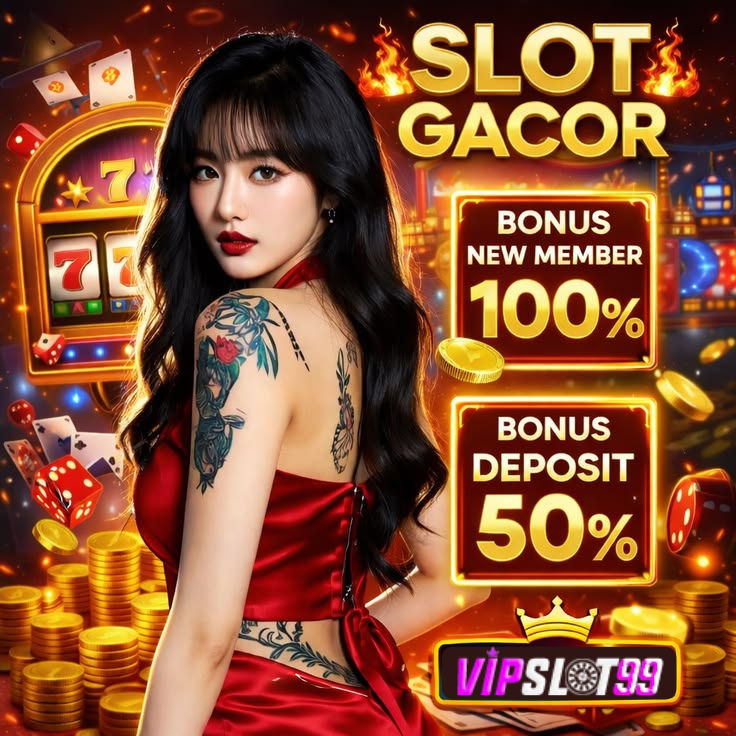 VIPSLOT99 | Situs Slot Gacor dengan Bonus New Member 100% dan Deposit 50%