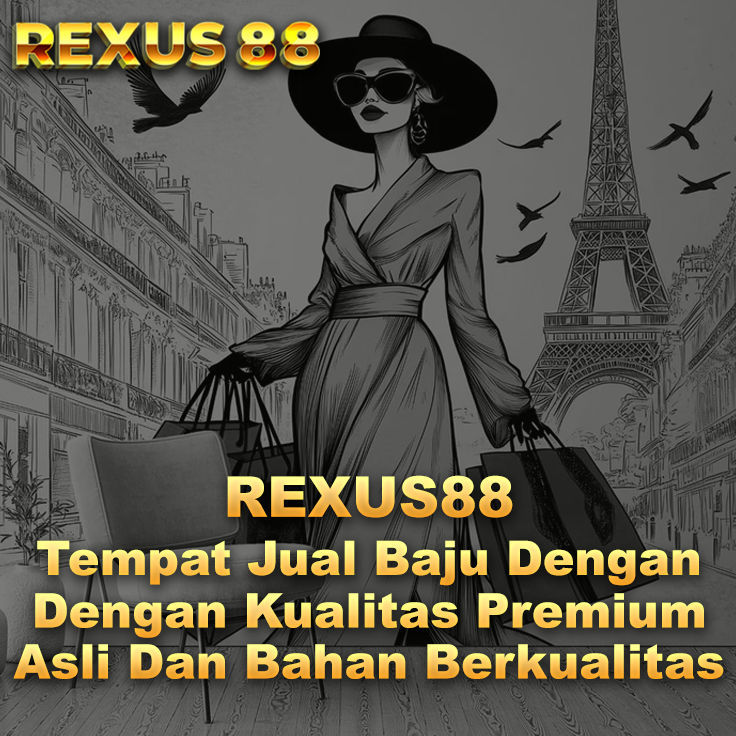 REXUS88 modern fashion collection