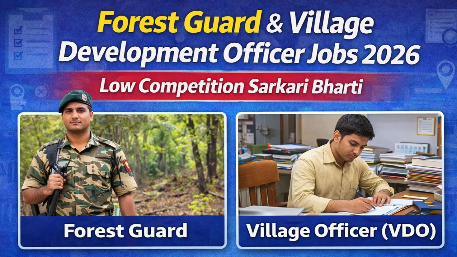 Forest Guard and Village Development Officer Jobs 2026: Low Competition Sarkari Bharti