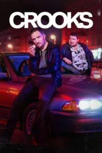 Crooks: Season 2 (2026)