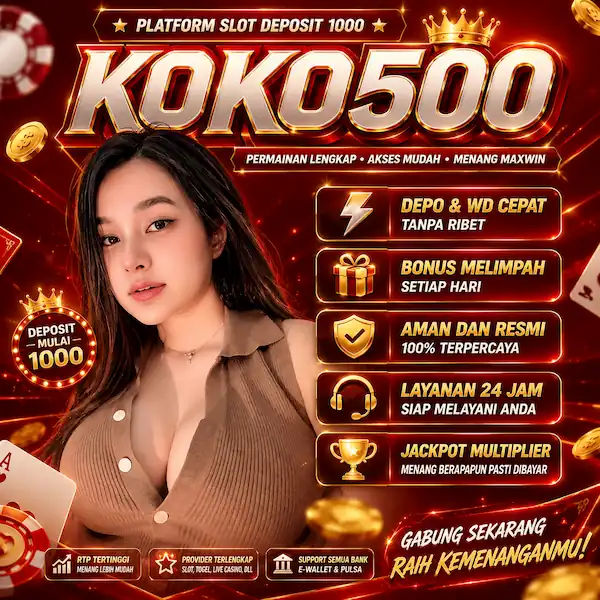 KOKO500 | Link Daftar Situs Slot Gacor Bandar Resmi Slot777 Resmi Maxwin Hari Ini