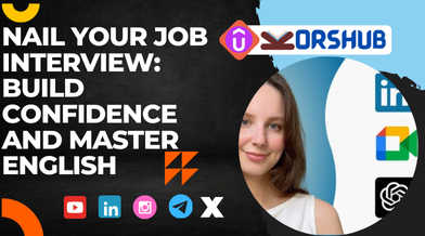The Ultimate Guide: Nail Your Job Interview: Build Confidence and Master English