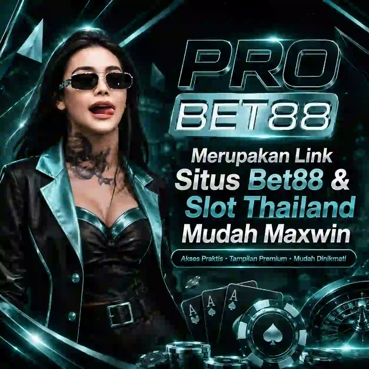 PROBET88 # Merupakan Link Situs Bet88 & Slot Thailand Mudah Maxwin