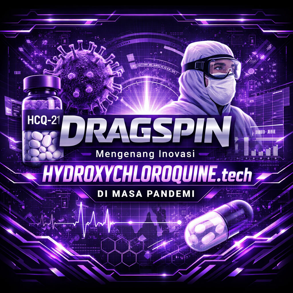 DragSpin: Mengenang Inovasi Hydroxychloroquine.tech di Masa Pandemi