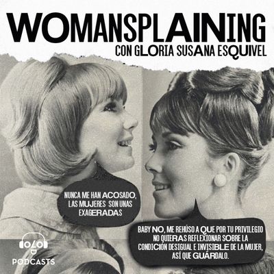 [WOMANSPLAINING] T2 E7 ¡Marie Curie no existe!
