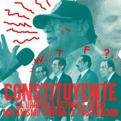 ¿Asamblea nacional constituyente?