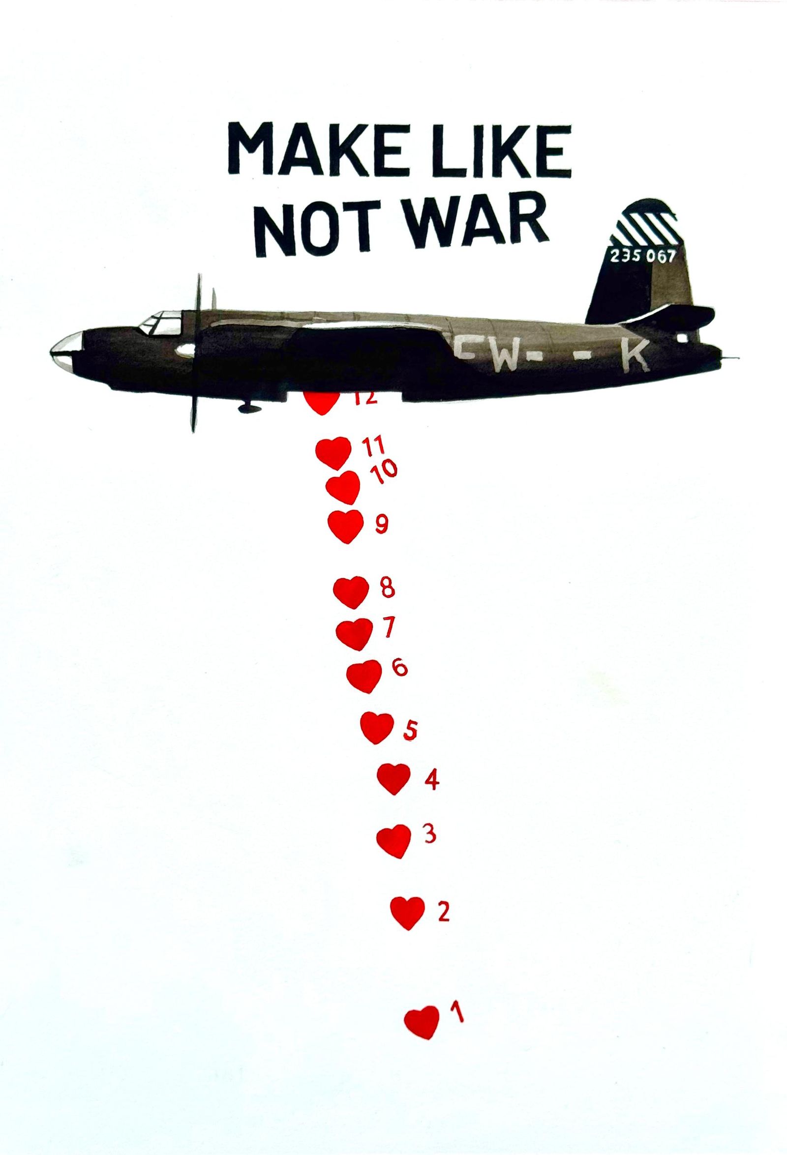 Make Like Not War — Paper 300 gsm, Watercolor