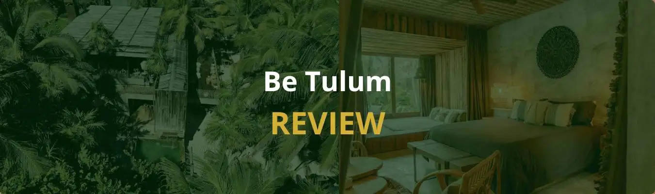Be Tulum Review 2026: Honest Thoughts on This Boutique Hotel on Tulum's Beach Strip