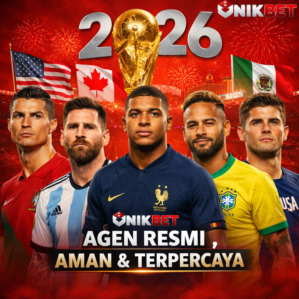 UNIKBET: Agen Situs Judi Bola Mix Parlay & Link Taruhan Piala Dunia Bola Terpercaya 2026
