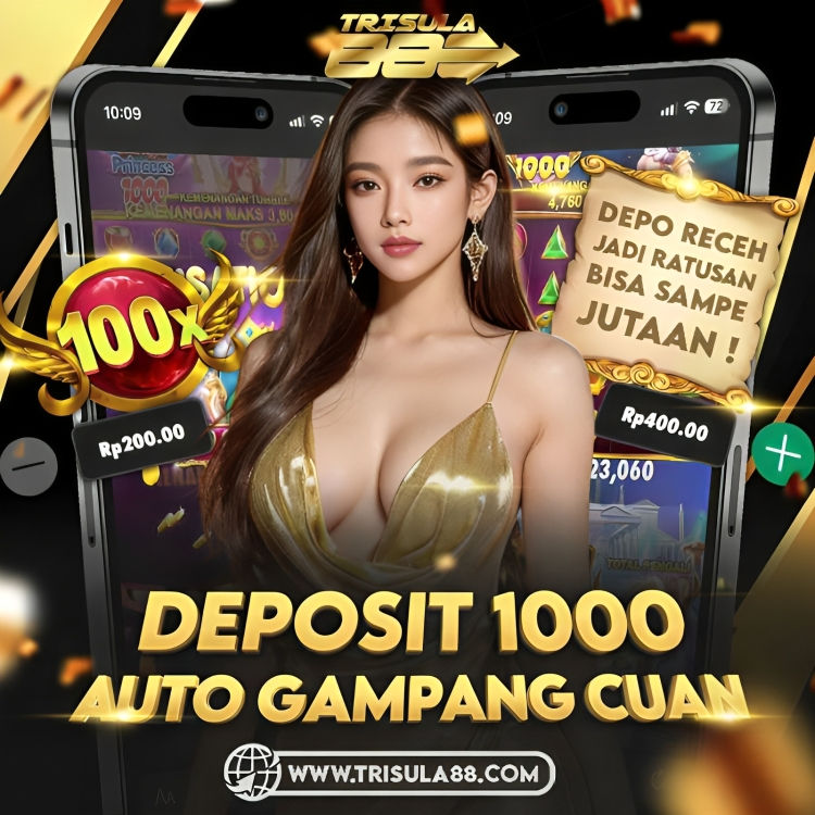 SLOT DEPOSIT 1000
