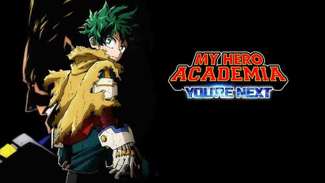 Boku no Hero Academia the Movie 4: You’re Next